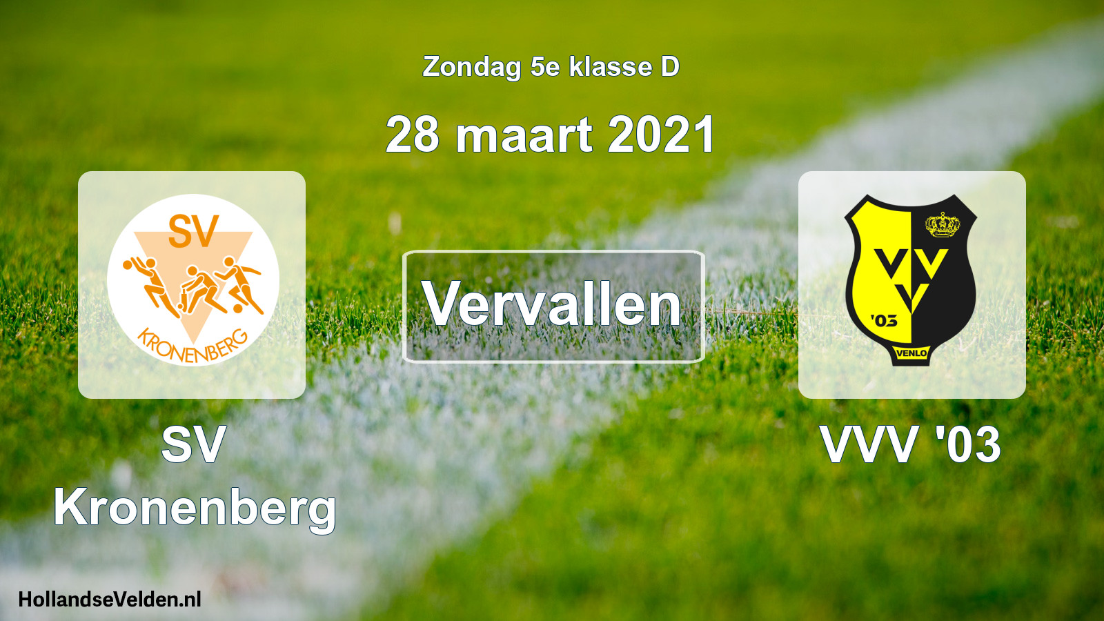 Scheduled Match: SV Kronenberg - VVV '03 (28 March 2021)