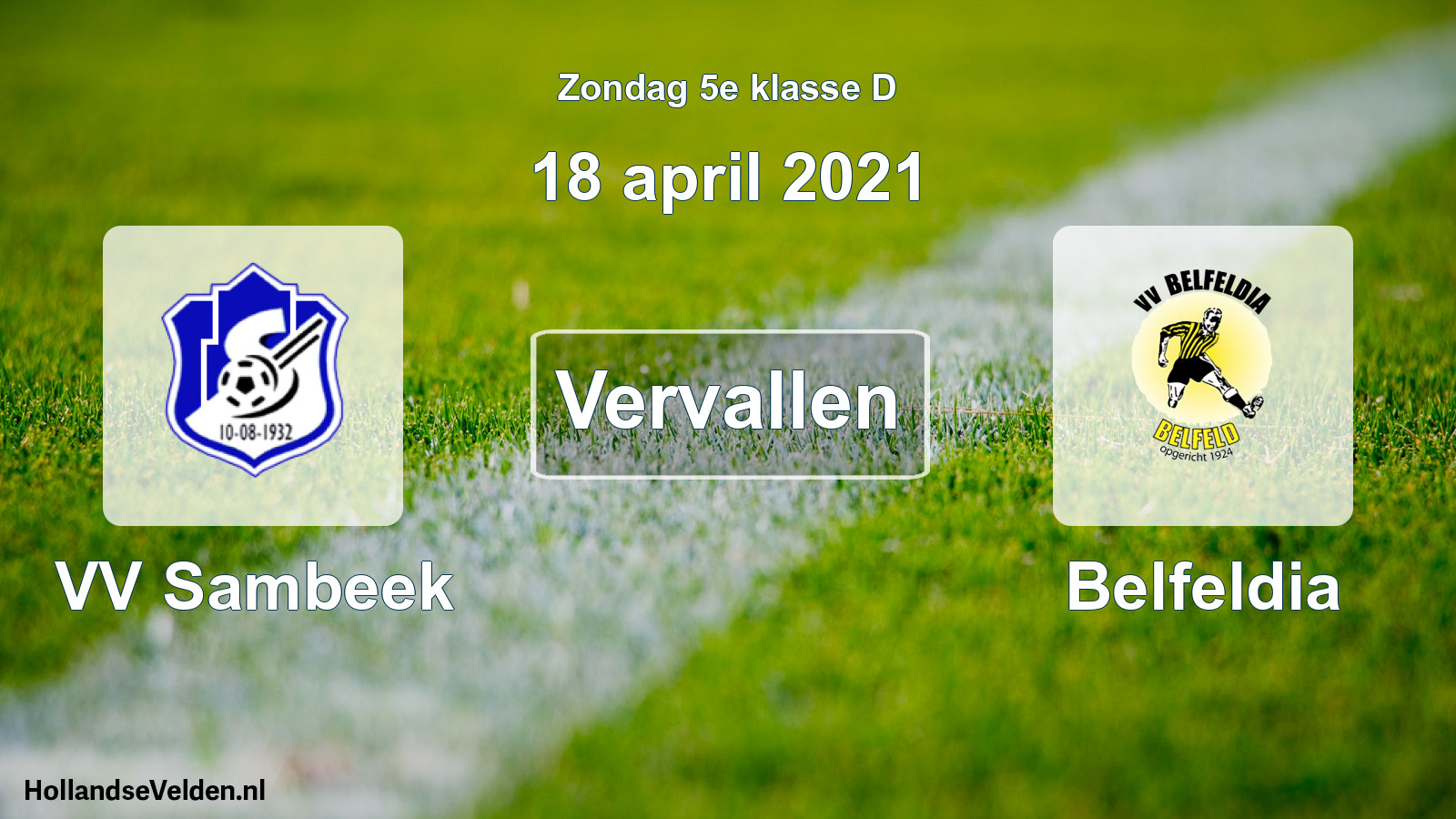 Scheduled Match: VV Sambeek - Belfeldia (18 April 2021)