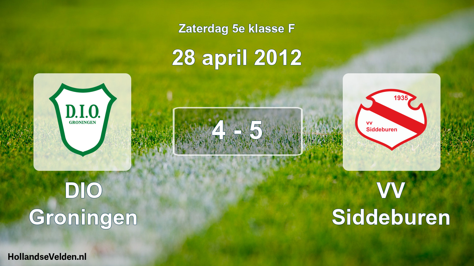 Total number of matches played: DIO Groningen - VV Siddeburen 4 - 5 (28 April 2012)