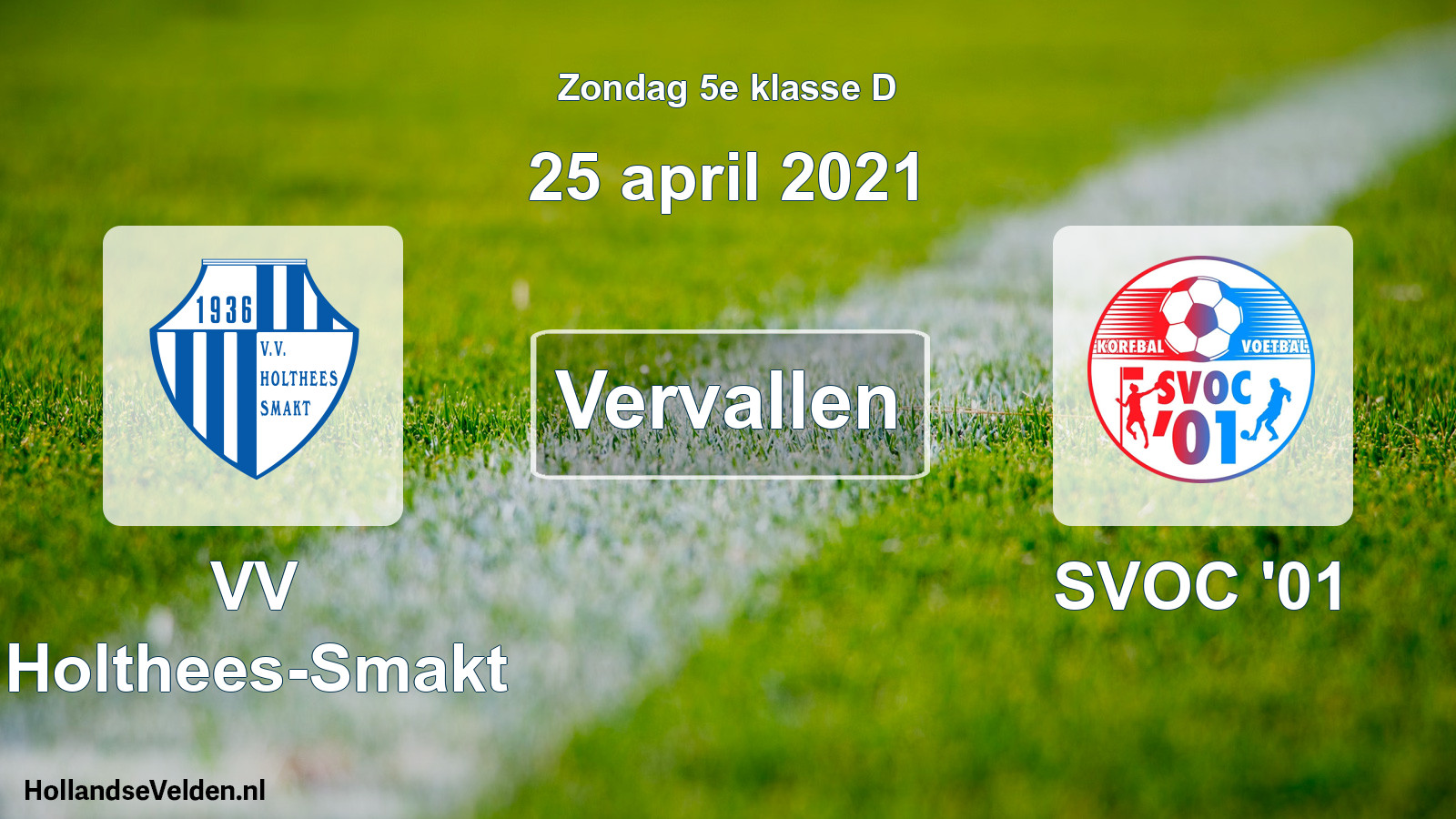 Scheduled Match: VV Holthees-Smakt - SVOC '01 (25 April 2021)