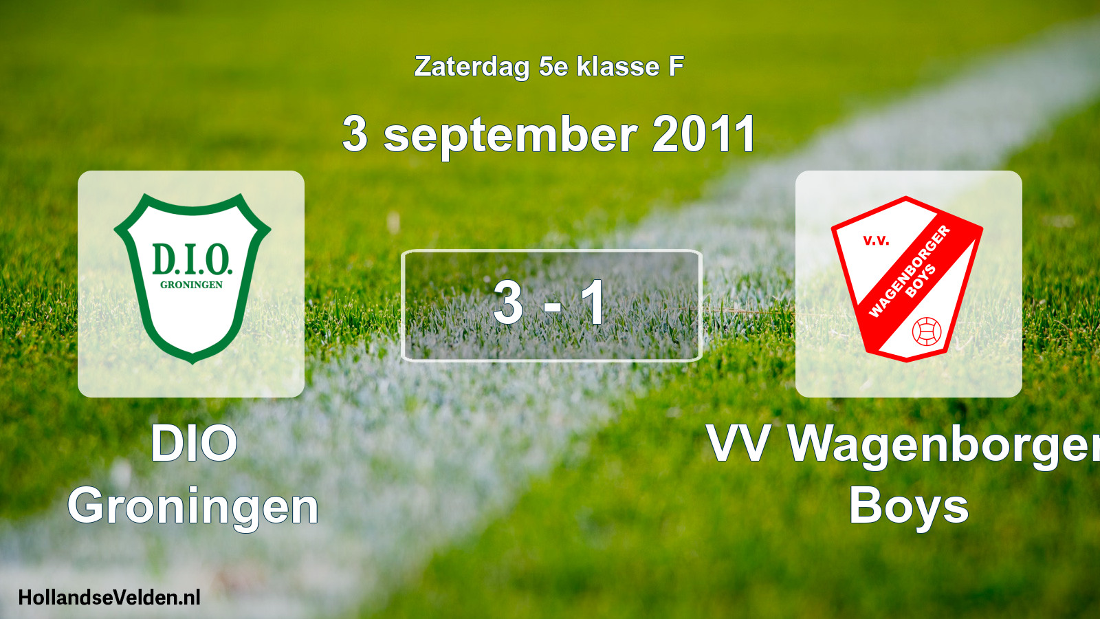 Total number of matches played: DIO Groningen - VV Wagenborger Boys 3 - 1 (3 September 2011)