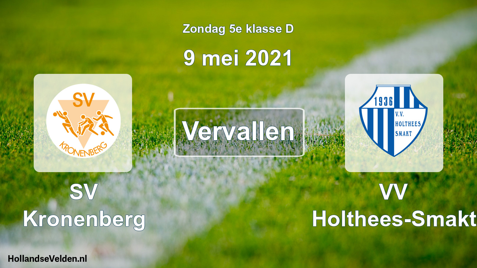 Scheduled Match: SV Kronenberg - VV Holthees-Smakt (9 May 2021)