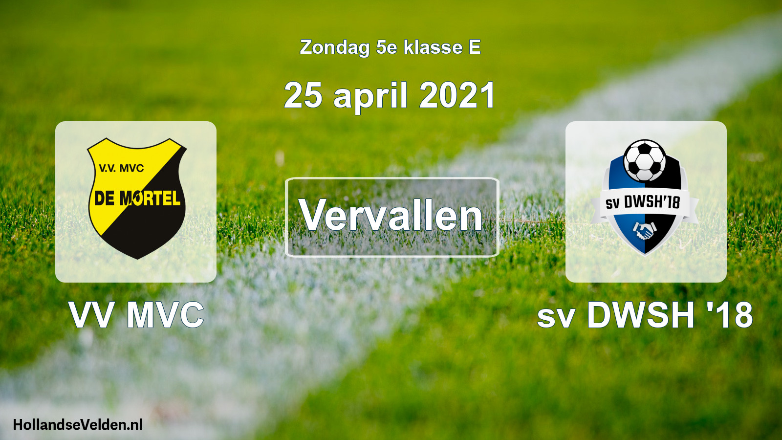 Scheduled Match: VV MVC - sv DWSH '18 (25 April 2021)