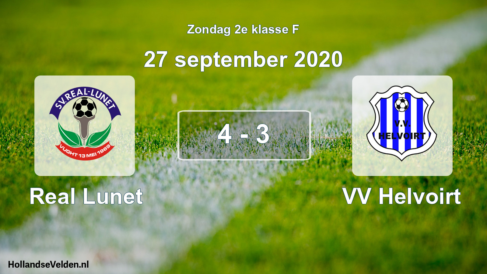 Total number of matches played: Real Lunet - VV Helvoirt 4 - 3 (27 September 2020)