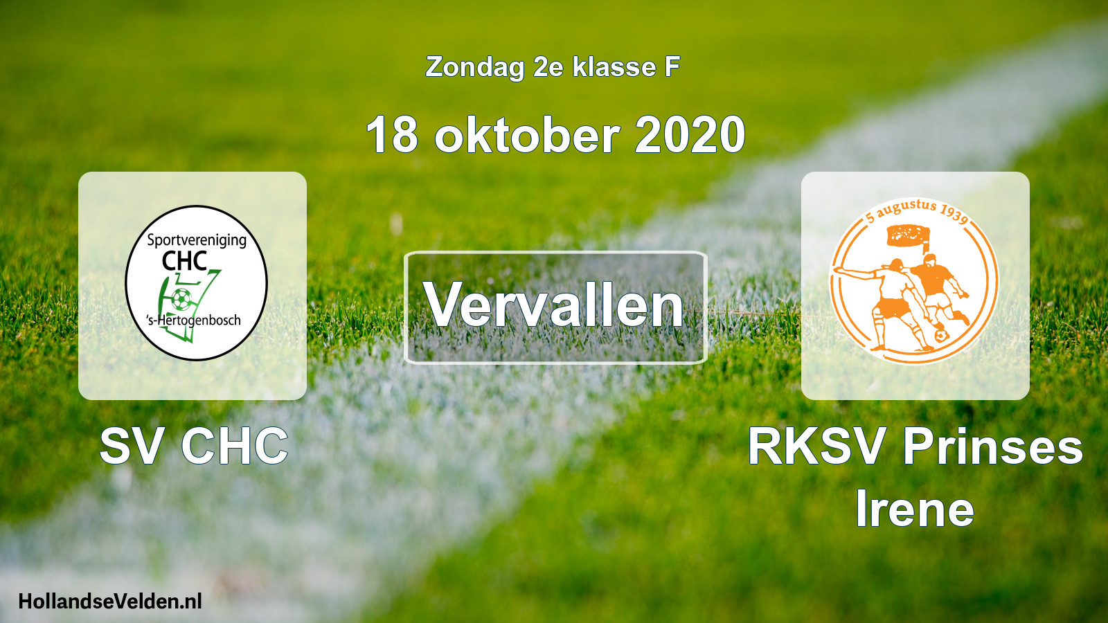 Scheduled Match: SV CHC - RKSV Prinses Irene (18 October 2020)