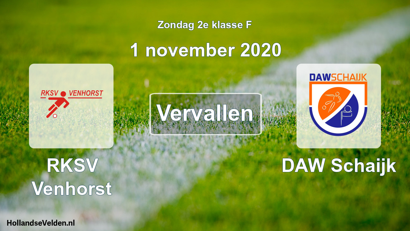 Scheduled Match: RKSV Venhorst - DAW Schaijk (1 November 2020)
