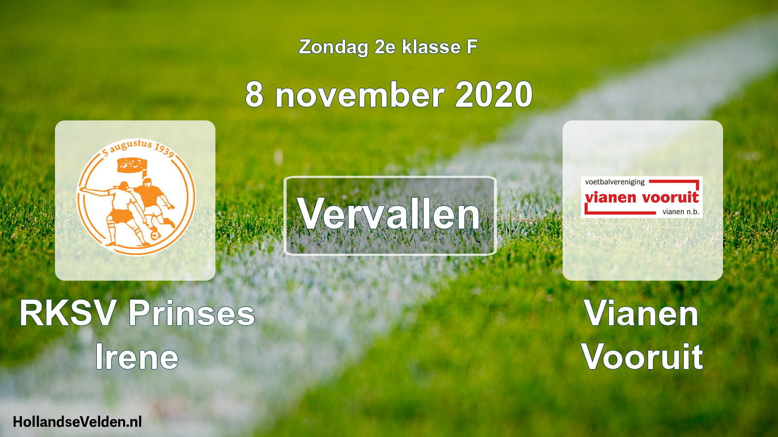 Scheduled Match: RKSV Prinses Irene - Vianen Vooruit (8 November 2020)