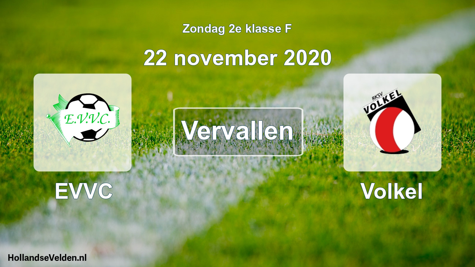 Scheduled Match: EVVC - Volkel (22 November 2020)