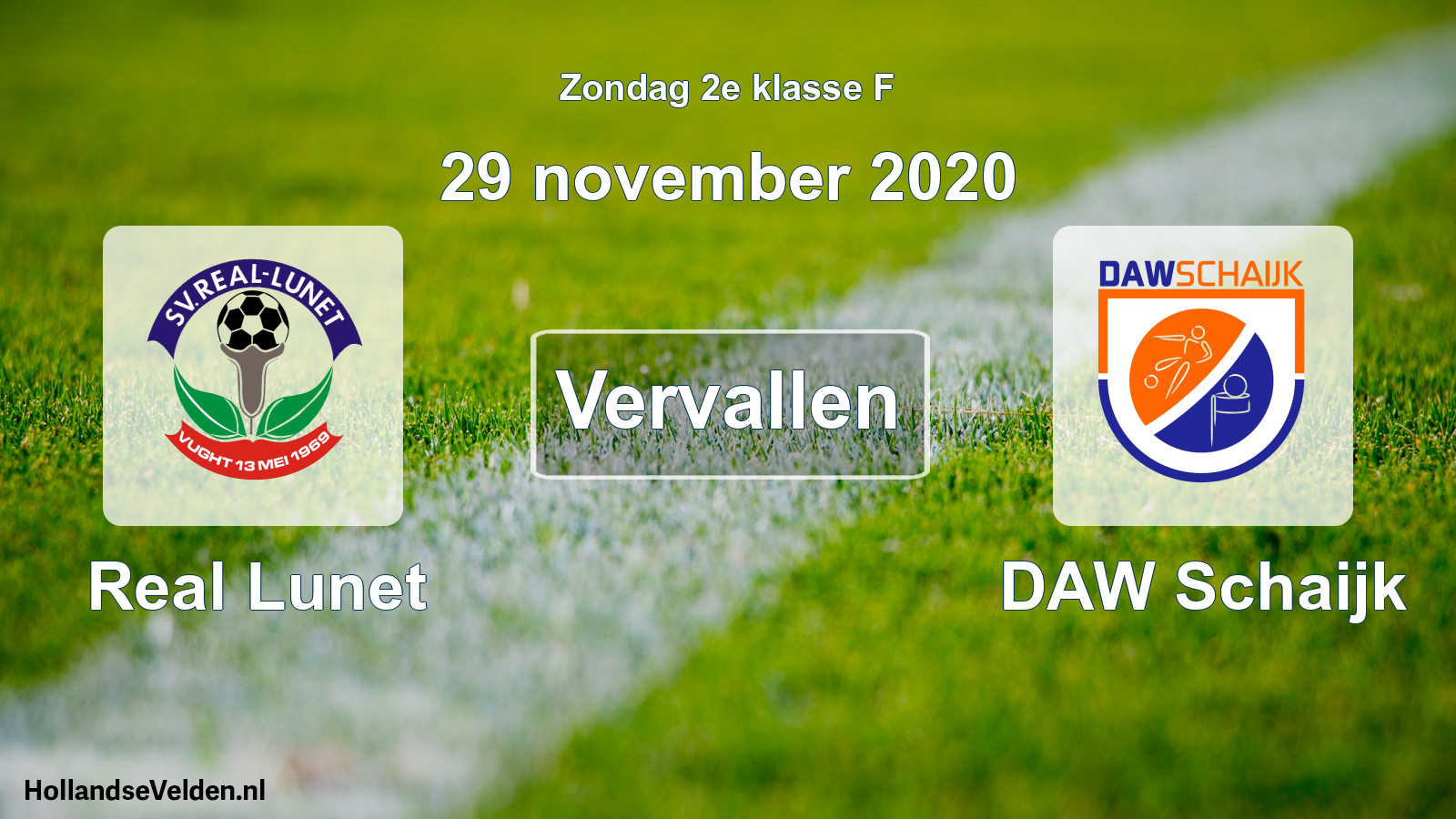 Scheduled Match: Real Lunet - DAW Schaijk (29 November 2020)