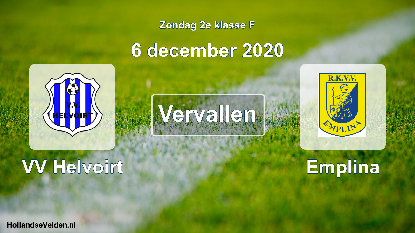 Scheduled Match: VV Helvoirt - Emplina (6 December 2020)