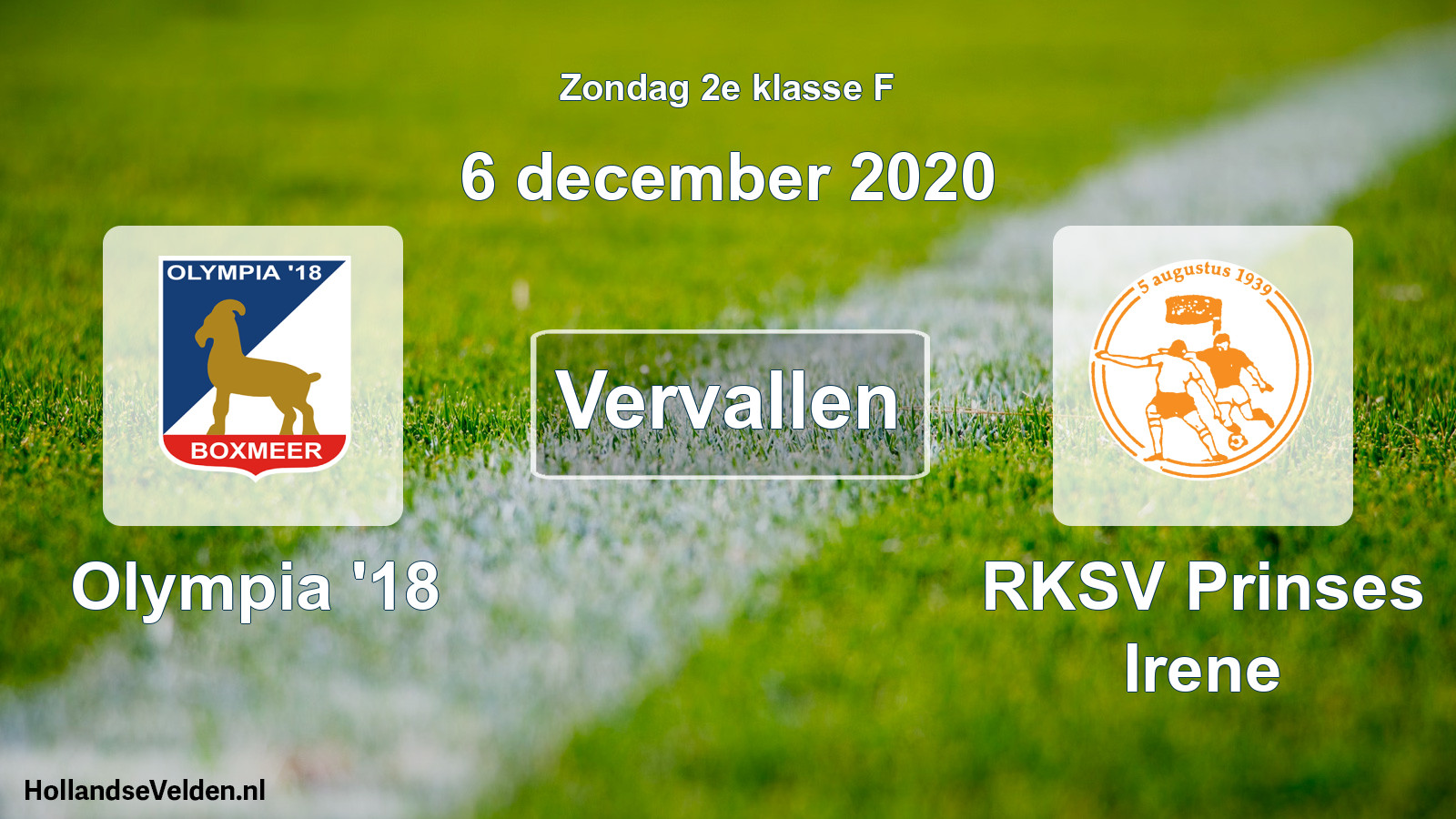 Scheduled Match: Olympia '18 - RKSV Prinses Irene (6 December 2020)