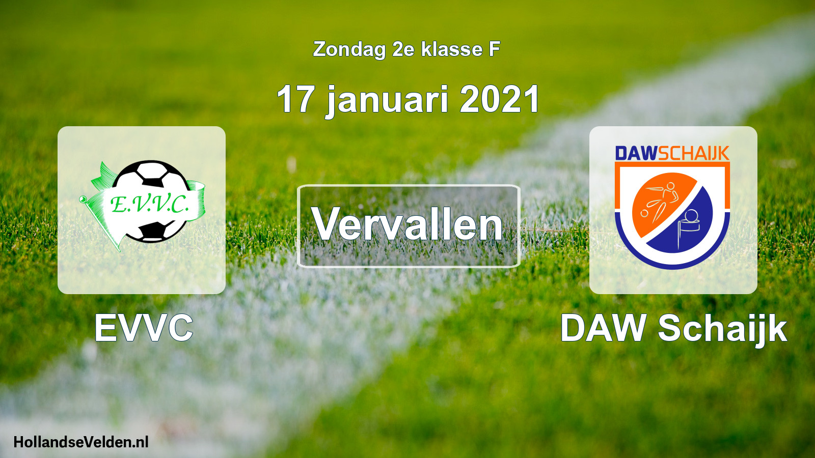 Scheduled Match: EVVC - DAW Schaijk (17 January 2021)