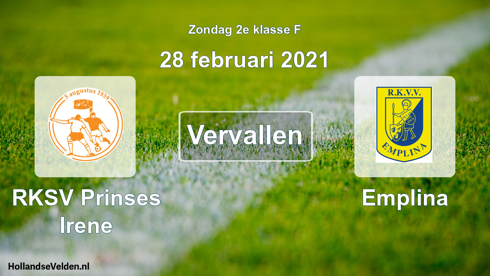Scheduled Match: RKSV Prinses Irene - Emplina (28 February 2021)