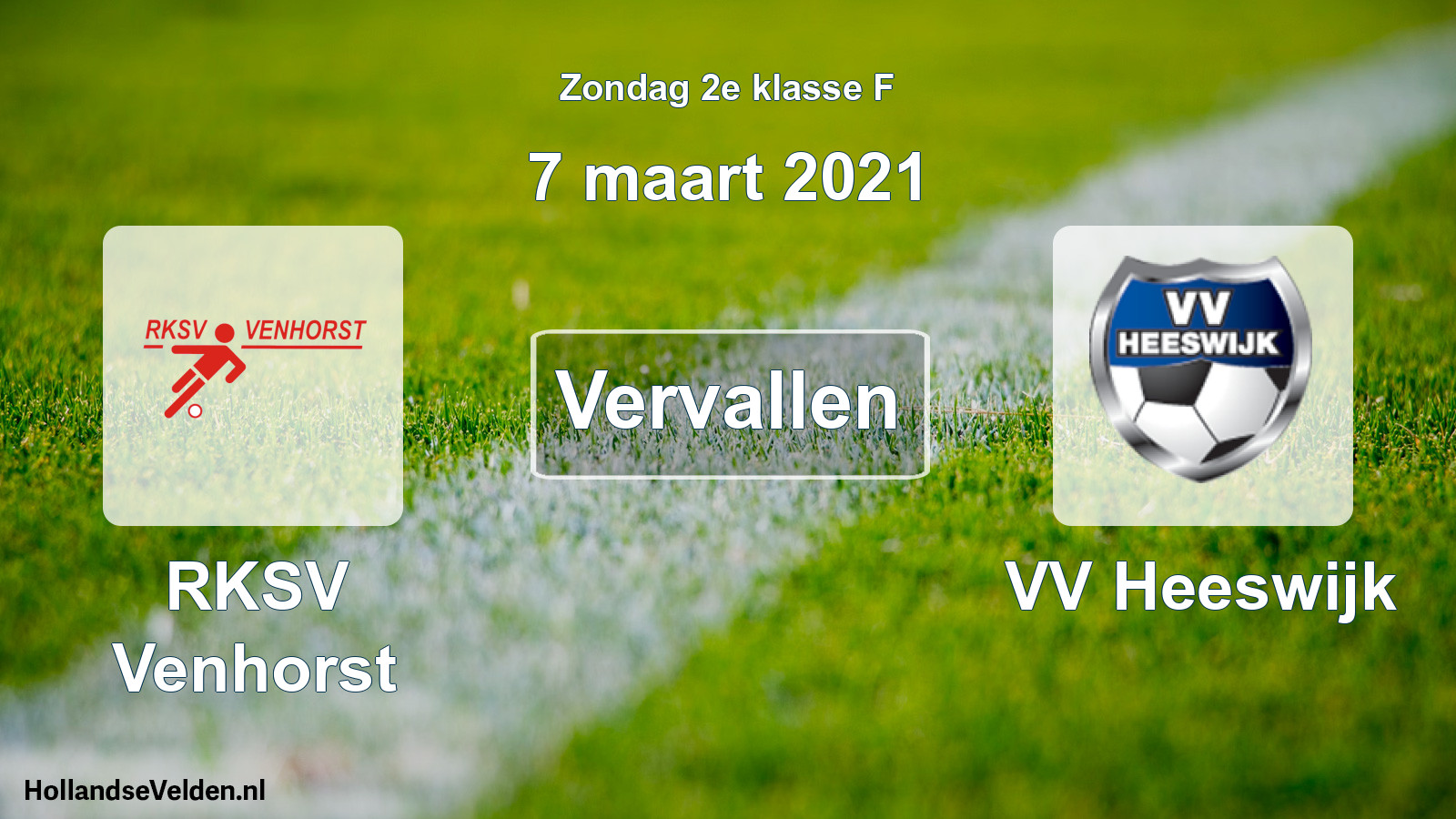 Scheduled Match: RKSV Venhorst - VV Heeswijk (7 March 2021)