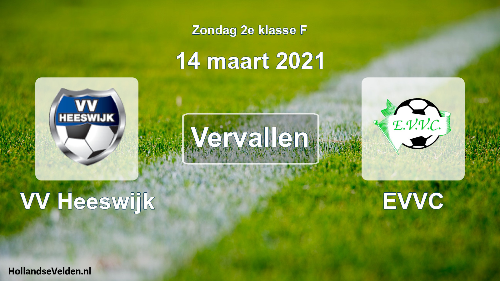 Scheduled Match: VV Heeswijk - EVVC (14 March 2021)