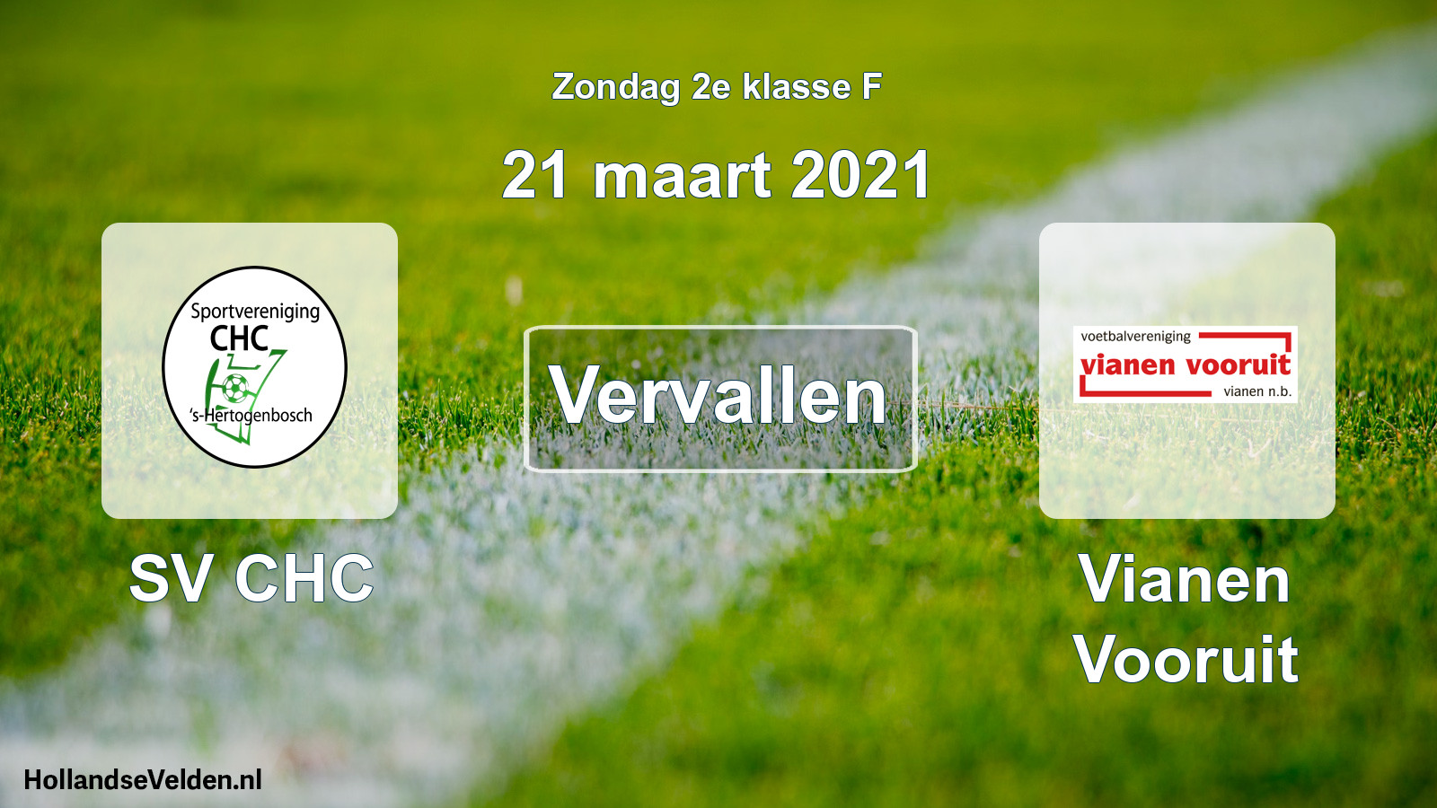 Scheduled Match: SV CHC - Vianen Vooruit (21 March 2021)