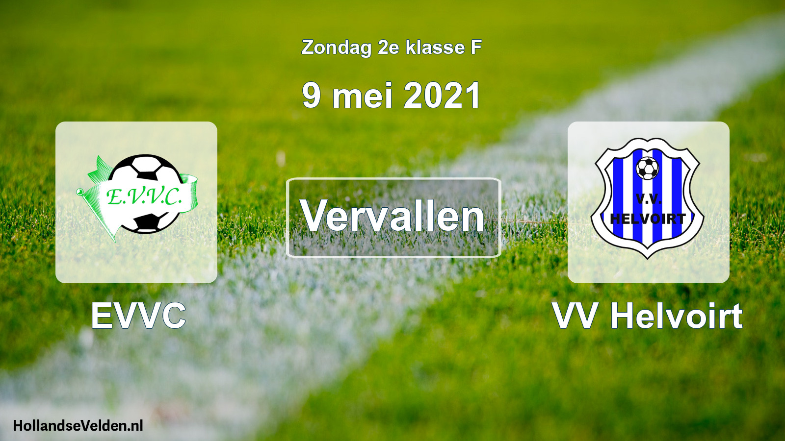 Scheduled Match: EVVC - VV Helvoirt (9 May 2021)