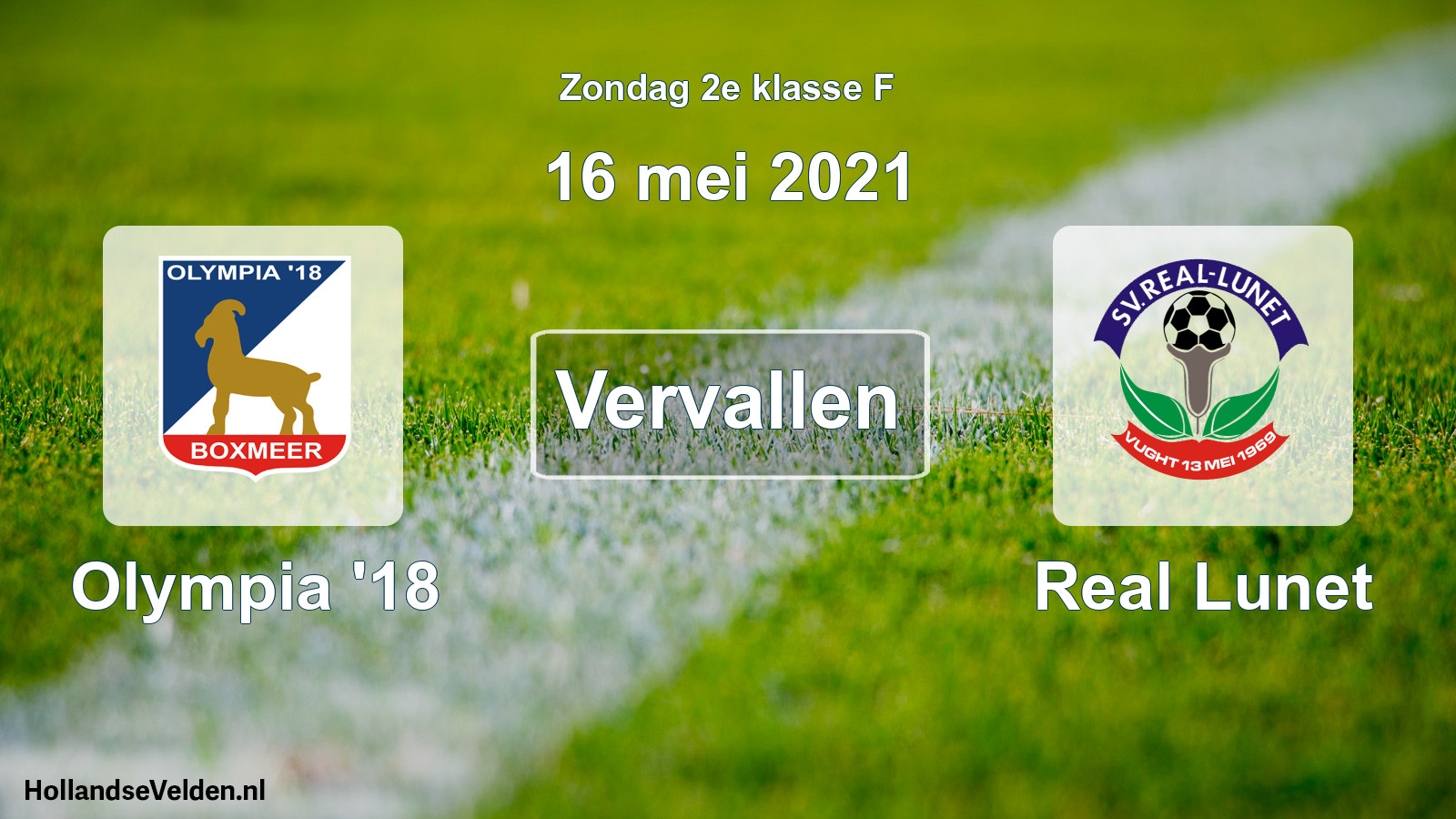 Scheduled Match: Olympia '18 - Real Lunet (16 May 2021)