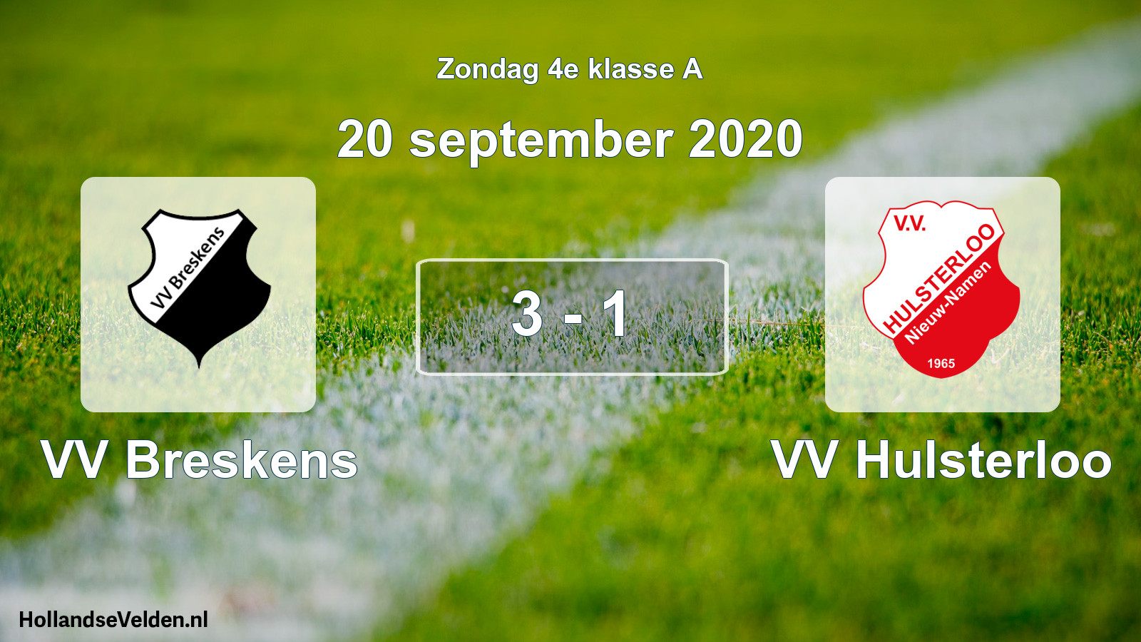 Total number of matches played: VV Breskens - VV Hulsterloo 3 - 1 (20 September 2020)
