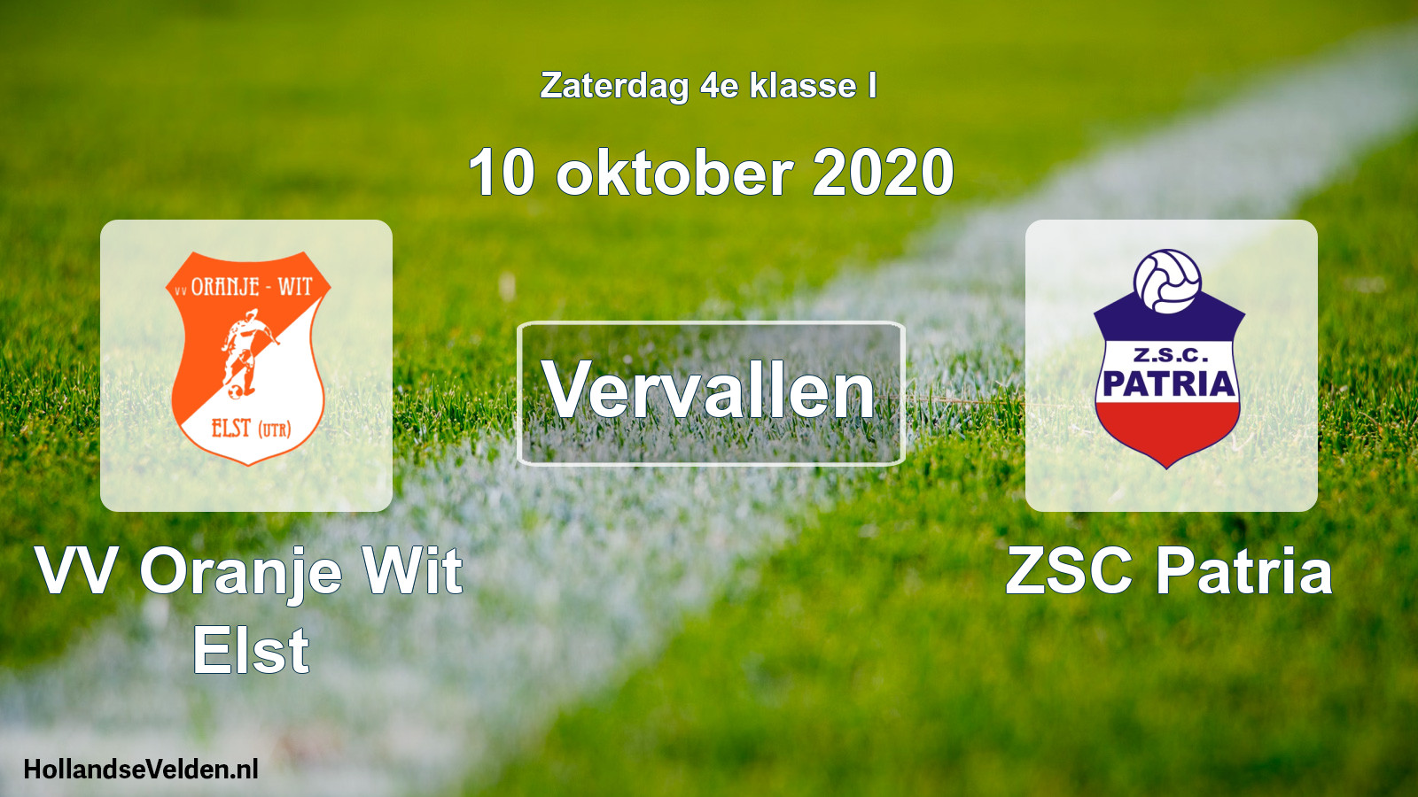 Scheduled Match: VV Oranje Wit Elst - ZSC Patria (10 October 2020)