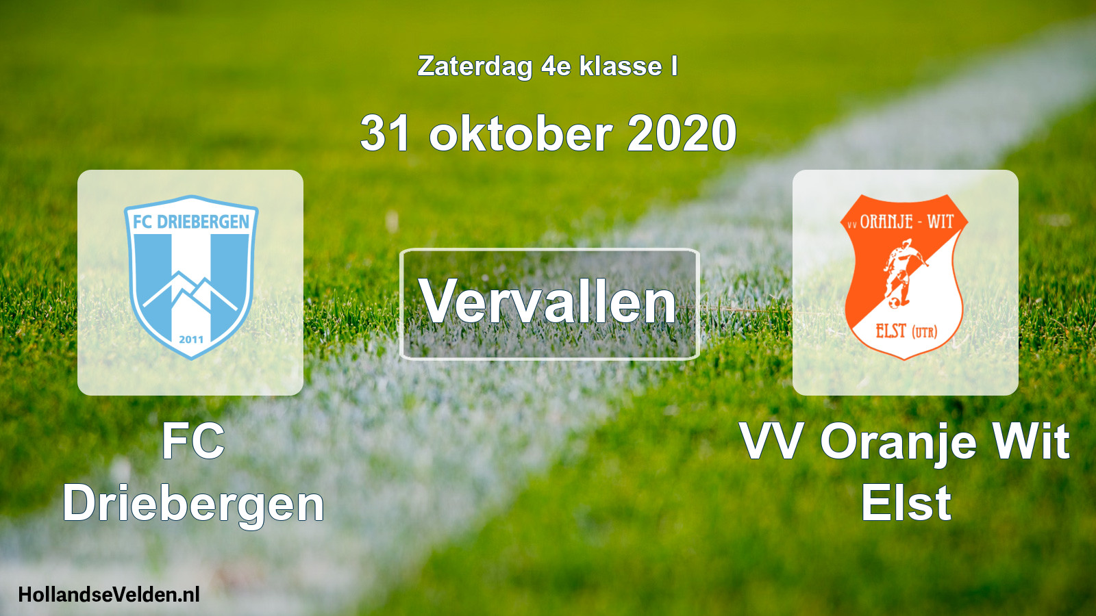 Scheduled Match: FC Driebergen - VV Oranje Wit Elst (31 October 2020)