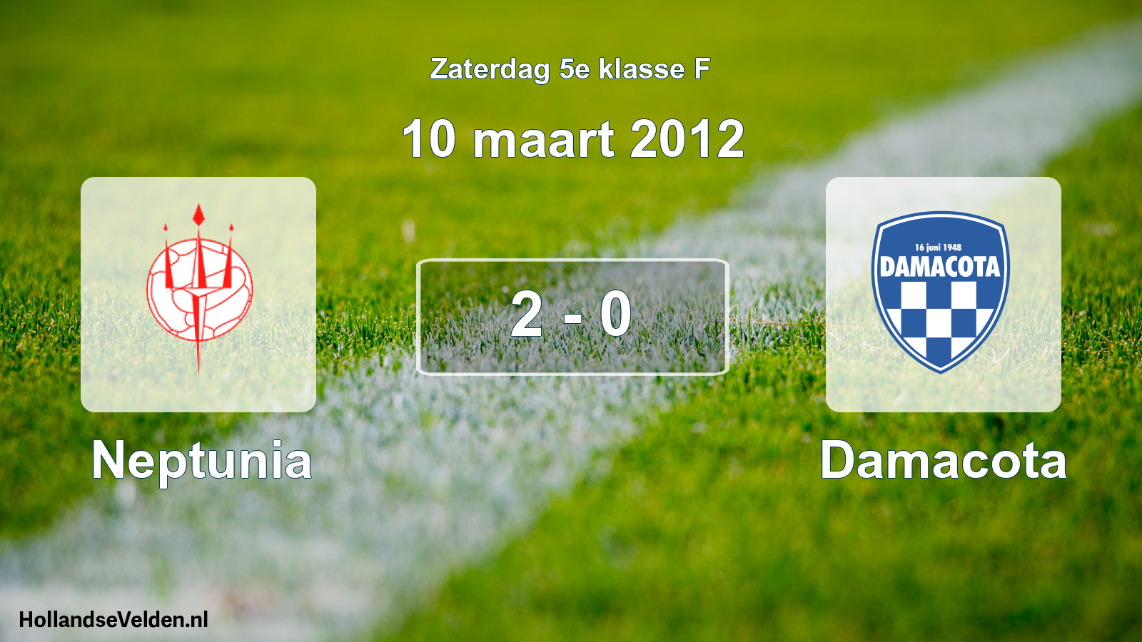 Total number of matches played: Neptunia - Damacota 2 - 0 (10 March 2012)