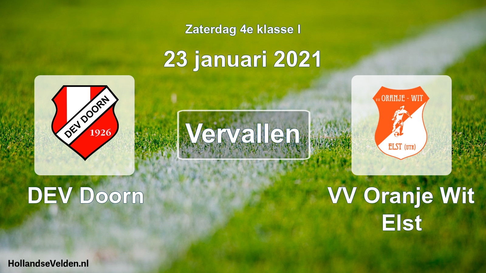 Scheduled Match: DEV Doorn - VV Oranje Wit Elst (23 January 2021)