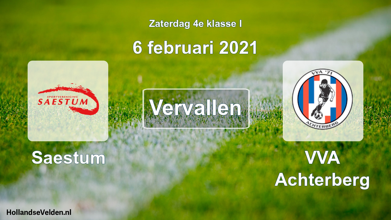 Scheduled Match: Saestum - VVA Achterberg (6 February 2021)
