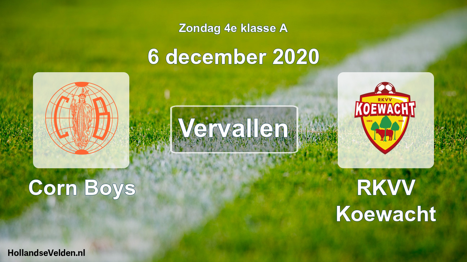 Scheduled Match: Corn Boys - RKVV Koewacht (6 December 2020)