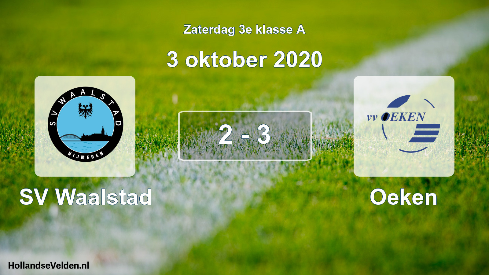 Total number of matches played: SV Waalstad - Oeken 2 - 3 (3 October 2020)