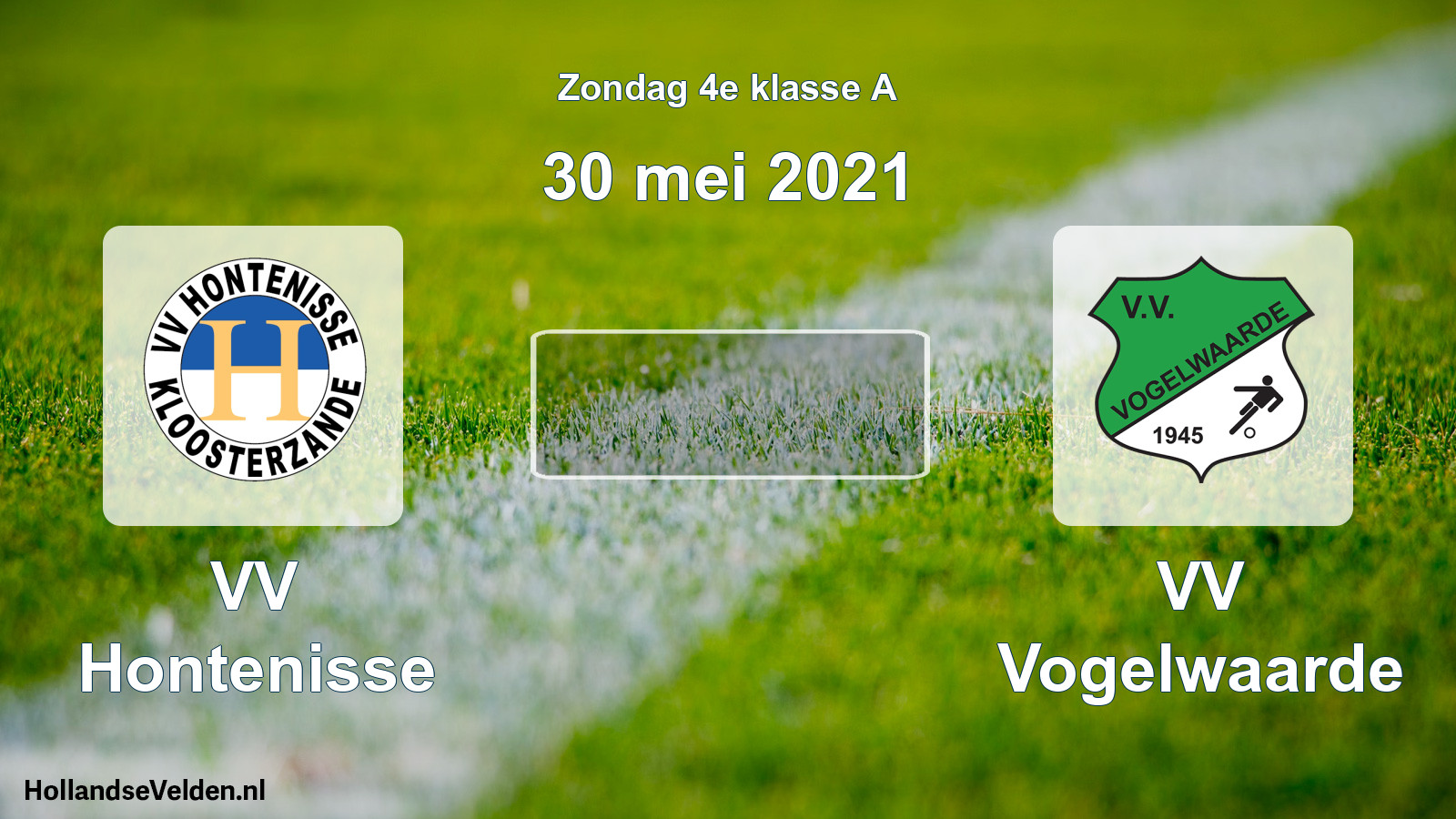 Scheduled Match: VV Hontenisse - VV Vogelwaarde (30 May 2021)