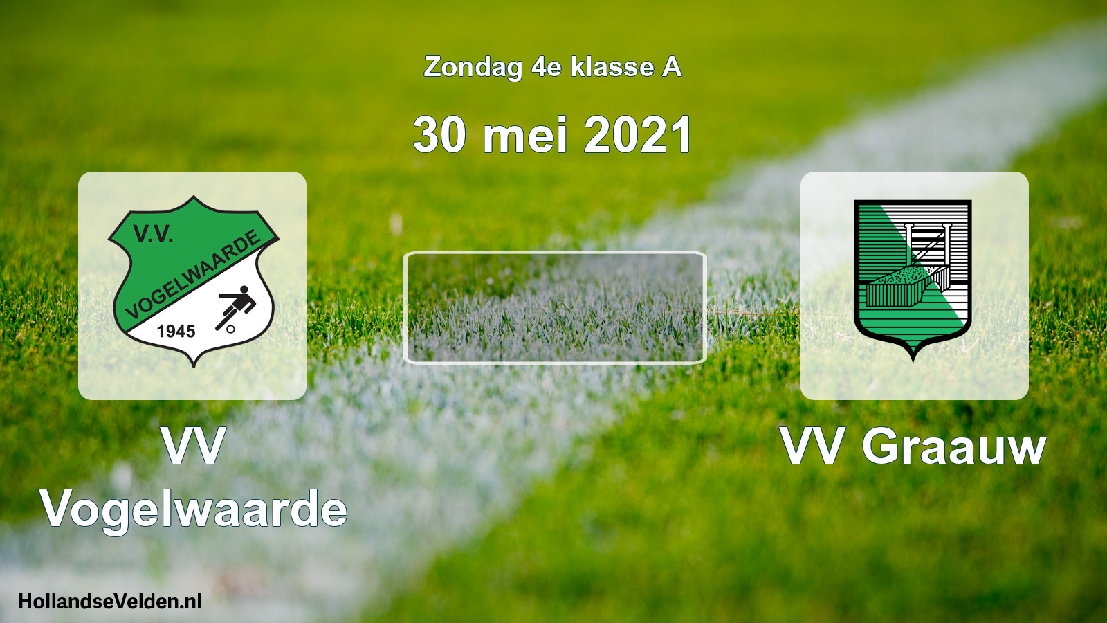 Scheduled Match: VV Vogelwaarde - VV Graauw (30 May 2021)