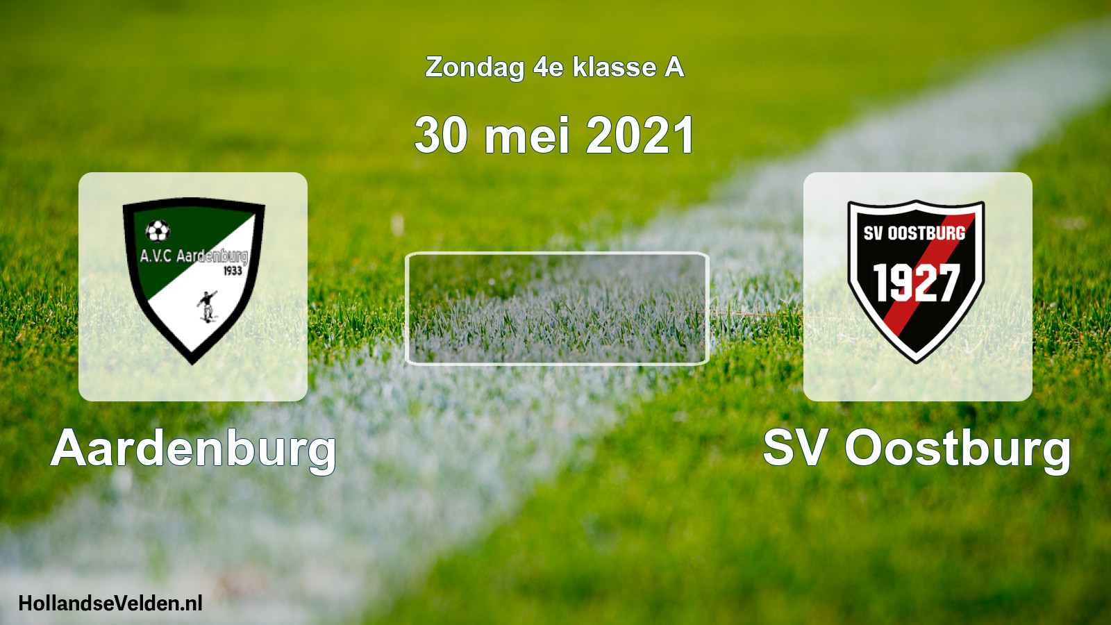 Scheduled Match: Aardenburg - SV Oostburg (30 May 2021)