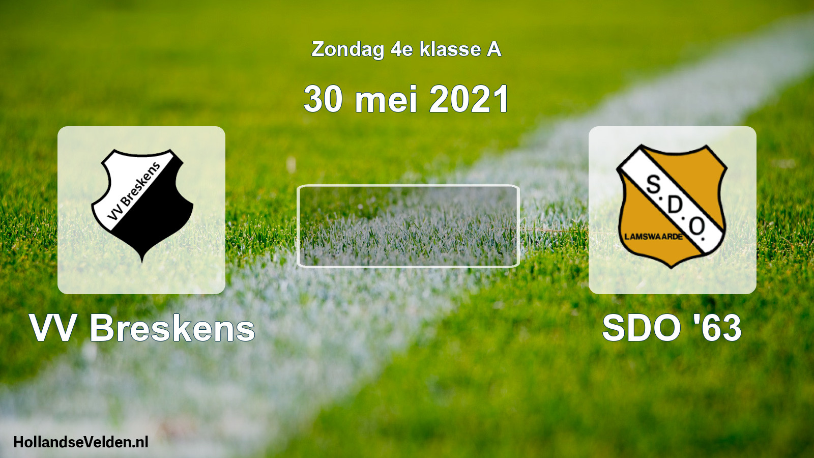 Scheduled Match: VV Breskens - SDO '63 (30 May 2021)