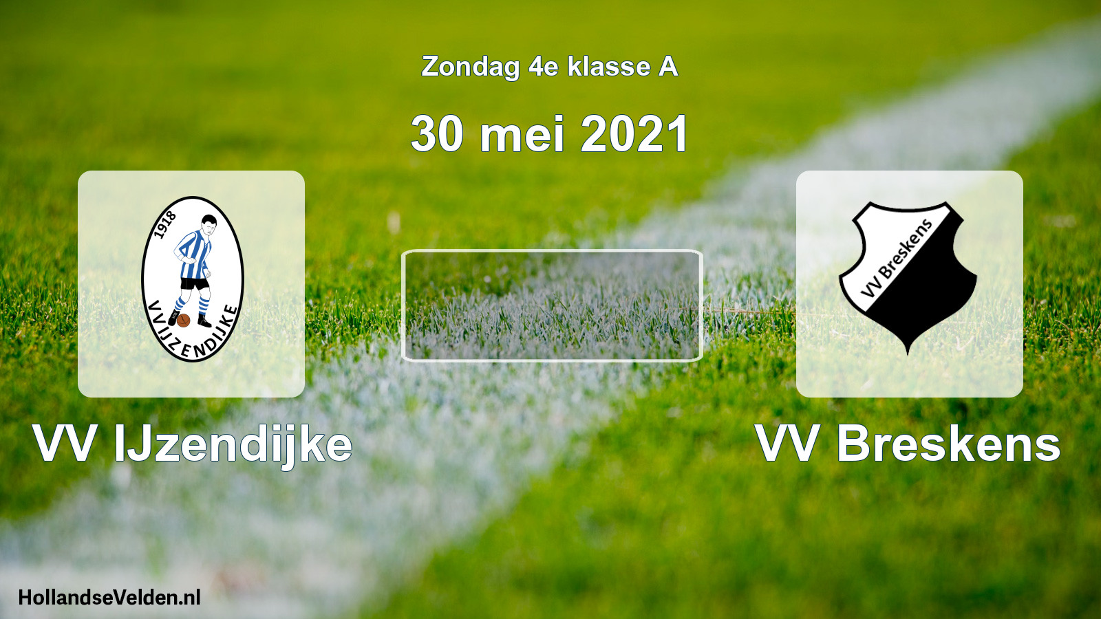 Scheduled Match: VV IJzendijke - VV Breskens (30 May 2021)