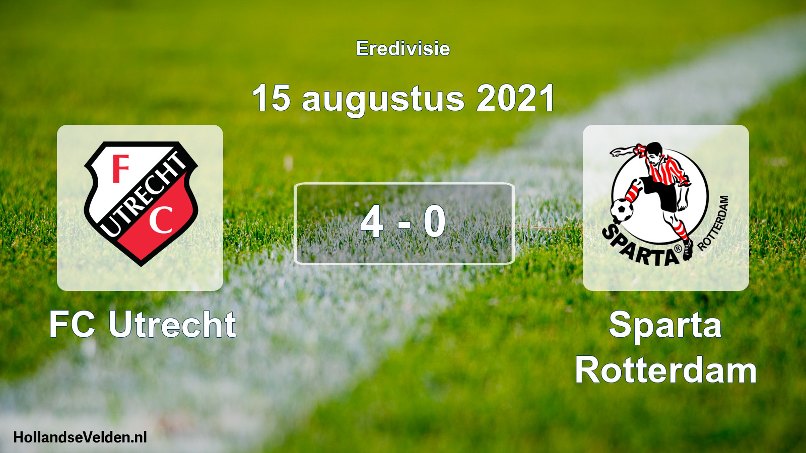 Total number of matches played: FC Utrecht - Sparta Rotterdam 4 - 0 (15 August 2021)