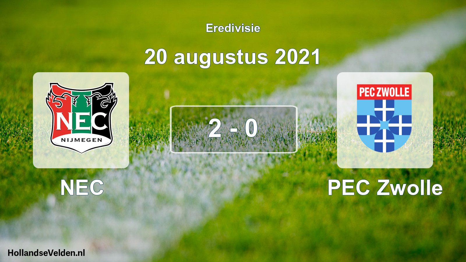 Total number of matches played: NEC - PEC Zwolle 2 - 0 (20 August 2021)