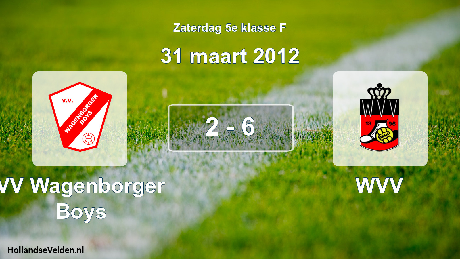 Total number of matches played: VV Wagenborger Boys - WVV 2 - 6 (31 March 2012)
