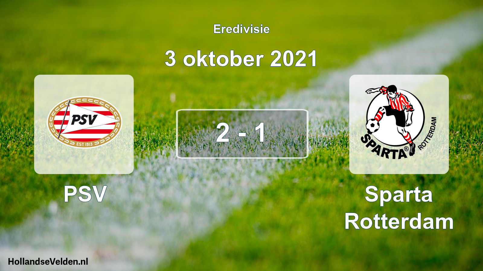 Total number of matches played: PSV - Sparta Rotterdam 2 - 1 (3 October 2021)