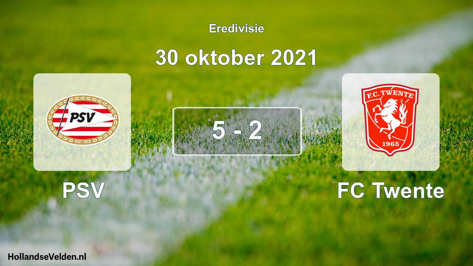 Total number of matches played: PSV - FC Twente 5 - 2 (30 October 2021)