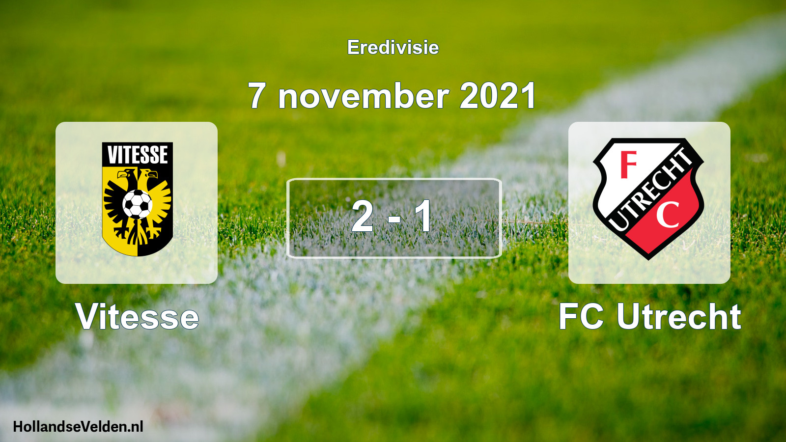 Total number of matches played: Vitesse - FC Utrecht 2 - 1 (7 November 2021)