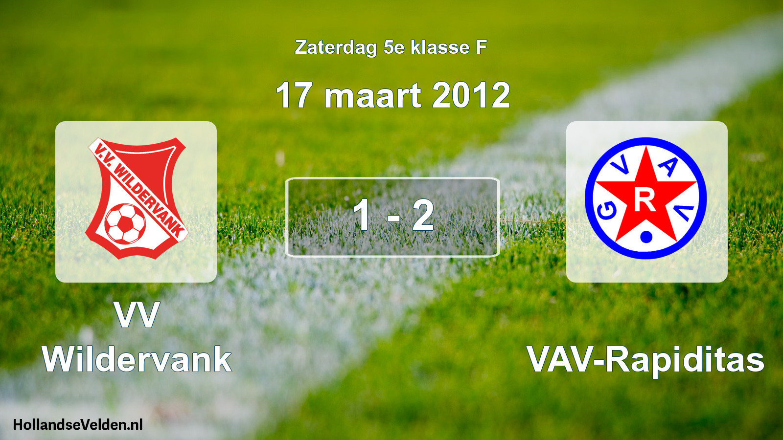 Total number of matches played: VV Wildervank - GVAV-Rapiditas 1 - 2 (17 March 2012)