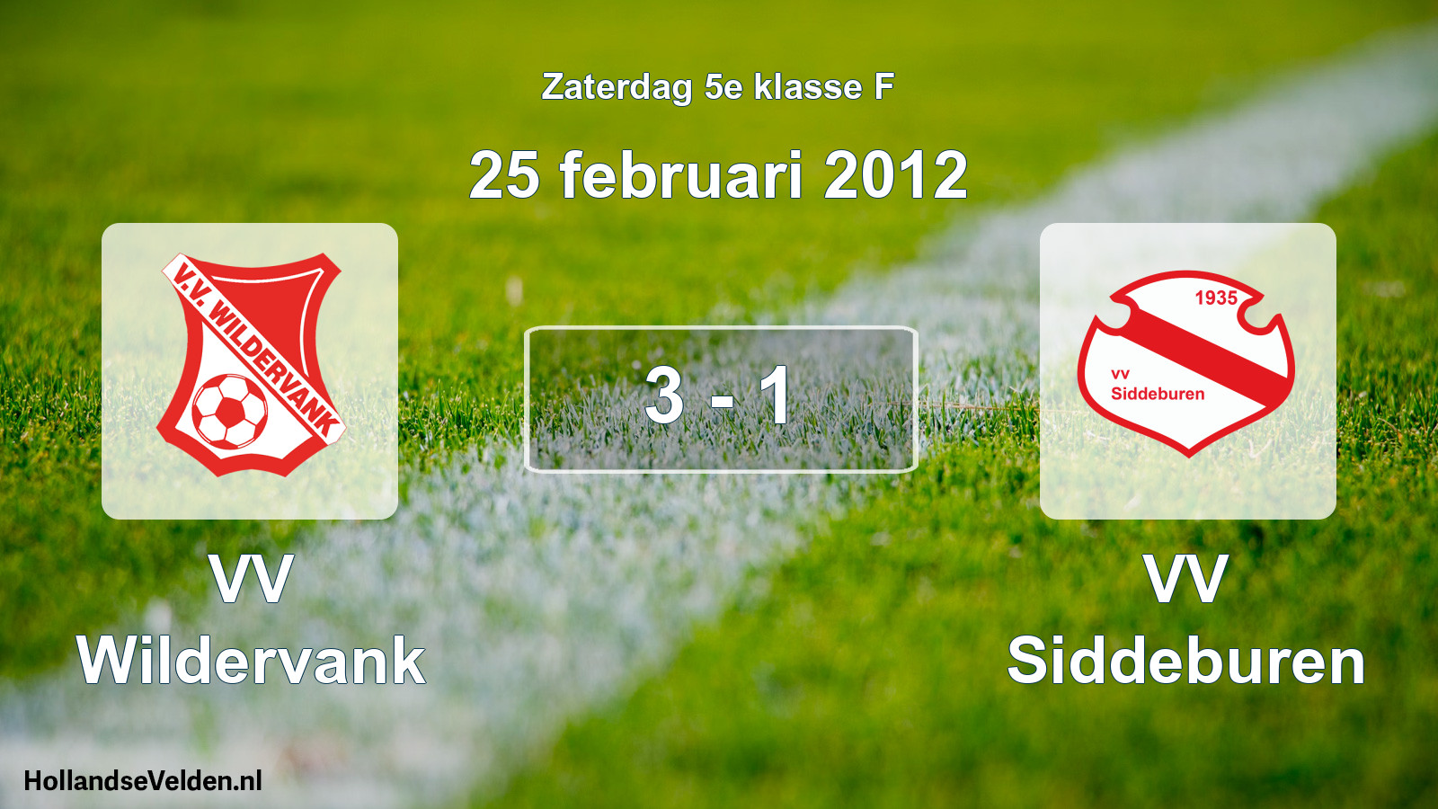 Total number of matches played: VV Wildervank - VV Siddeburen 3 - 1 (25 February 2012)