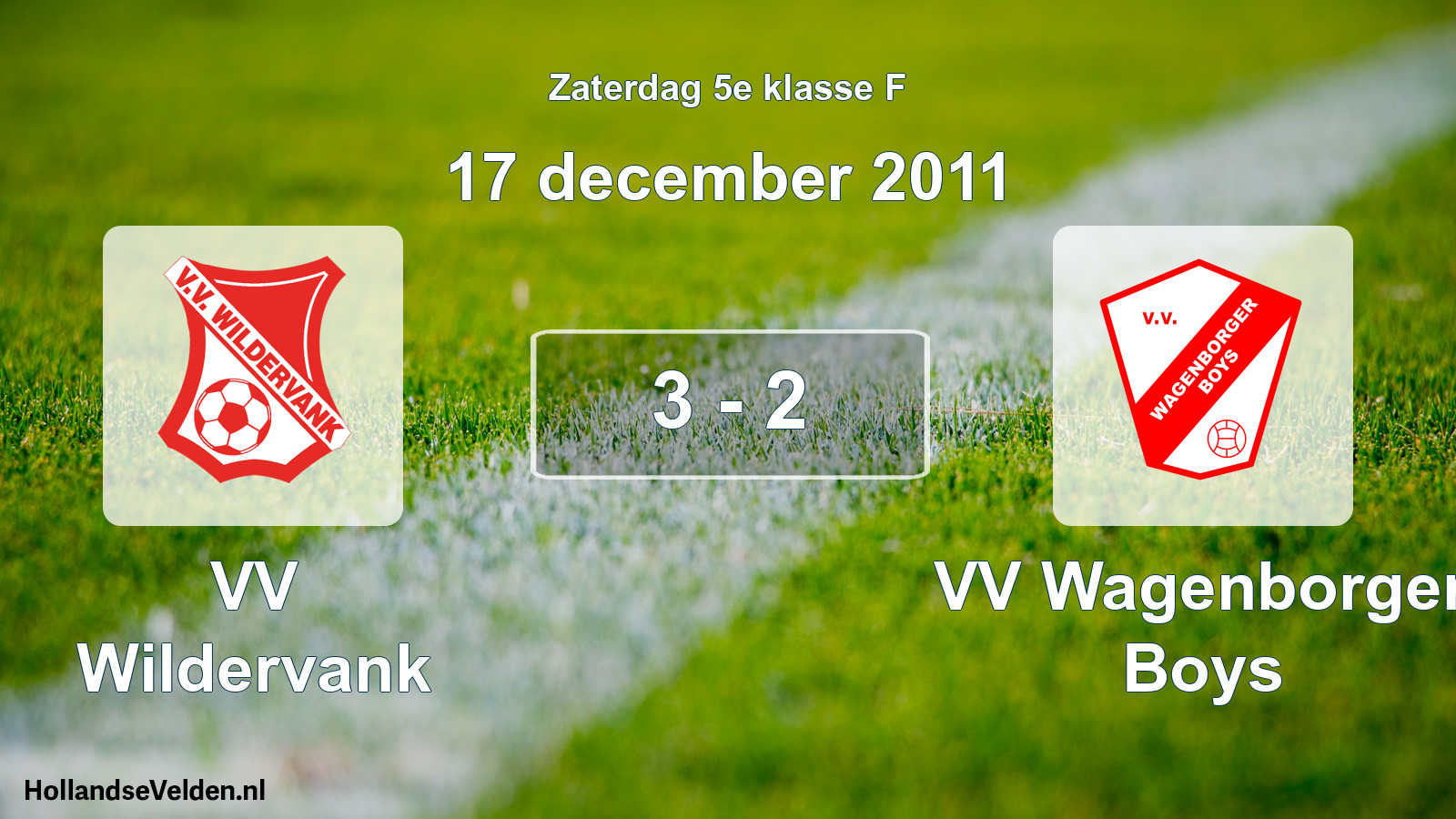 Total number of matches played: VV Wildervank - VV Wagenborger Boys 3 - 2 (17 December 2011)