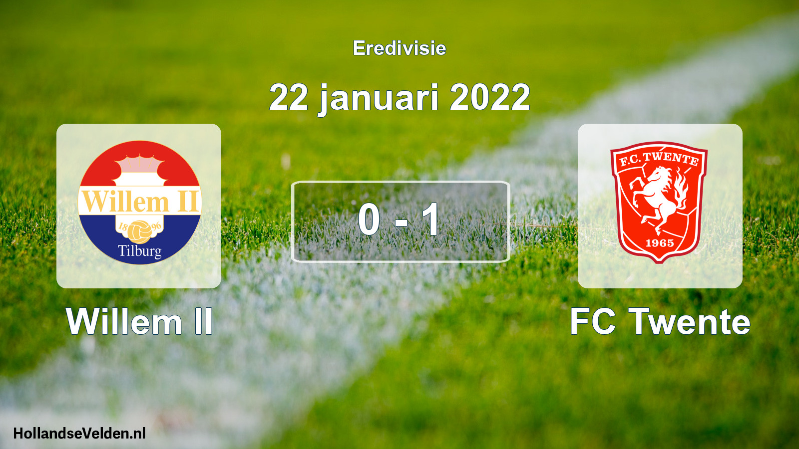 Total number of matches played: Willem II - FC Twente 0 - 1 (22 January 2022)