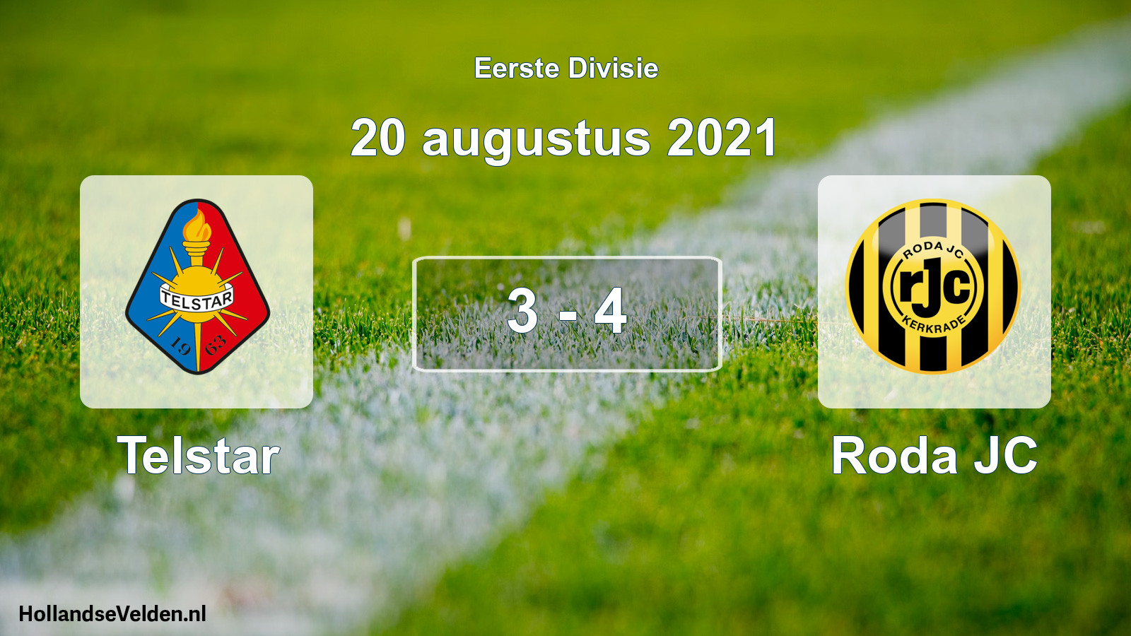 Total number of matches played: Telstar - Roda JC 3 - 4 (20 August 2021)