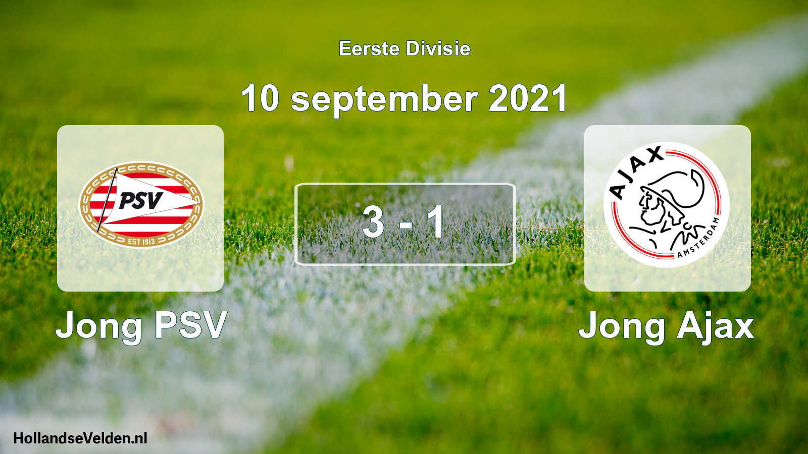 Total number of matches played: Jong PSV - Jong Ajax 3 - 1 (10 September 2021)