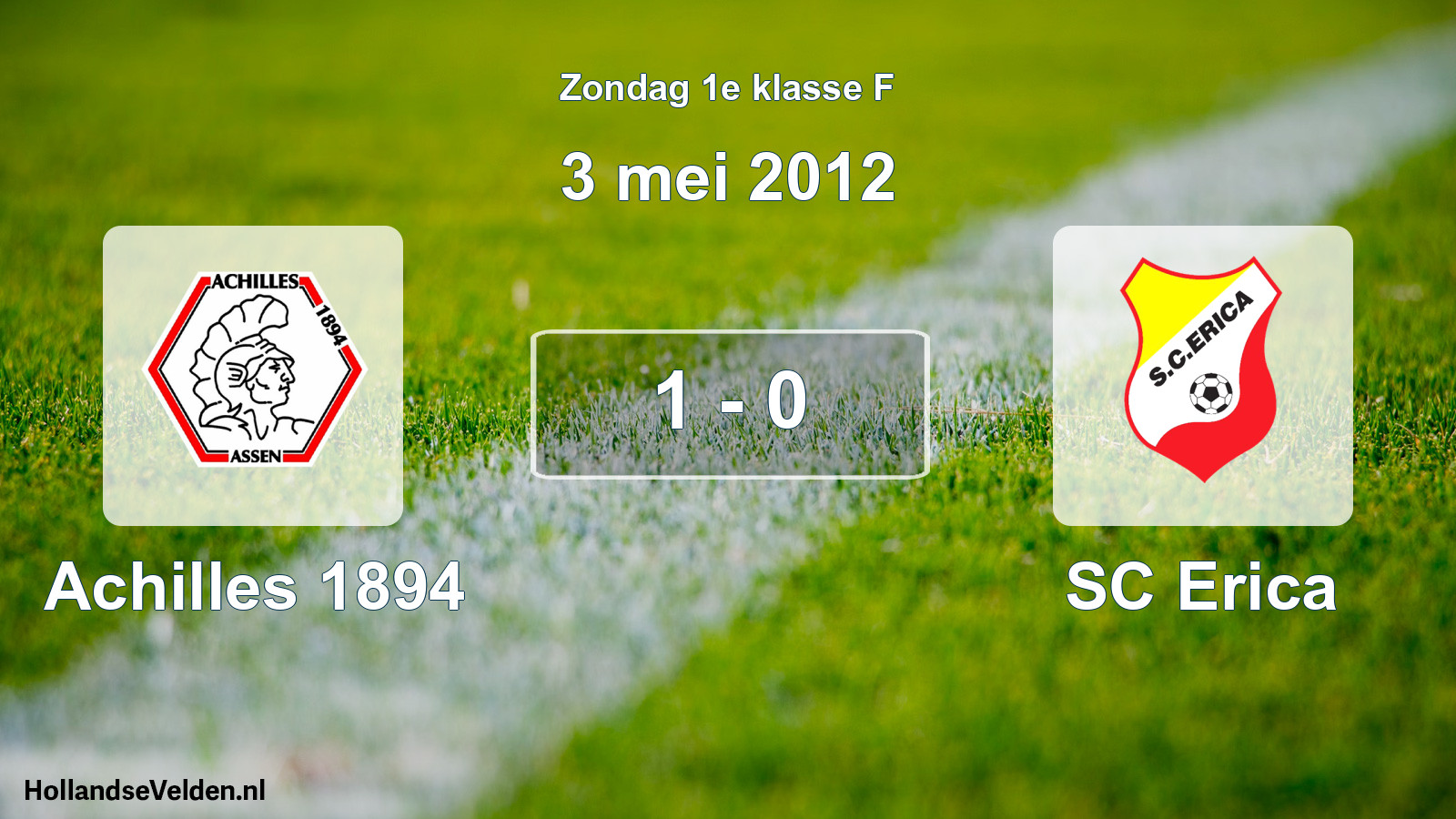 Total number of matches played: Achilles 1894 - SC Erica 1 - 0 (3 May 2012)