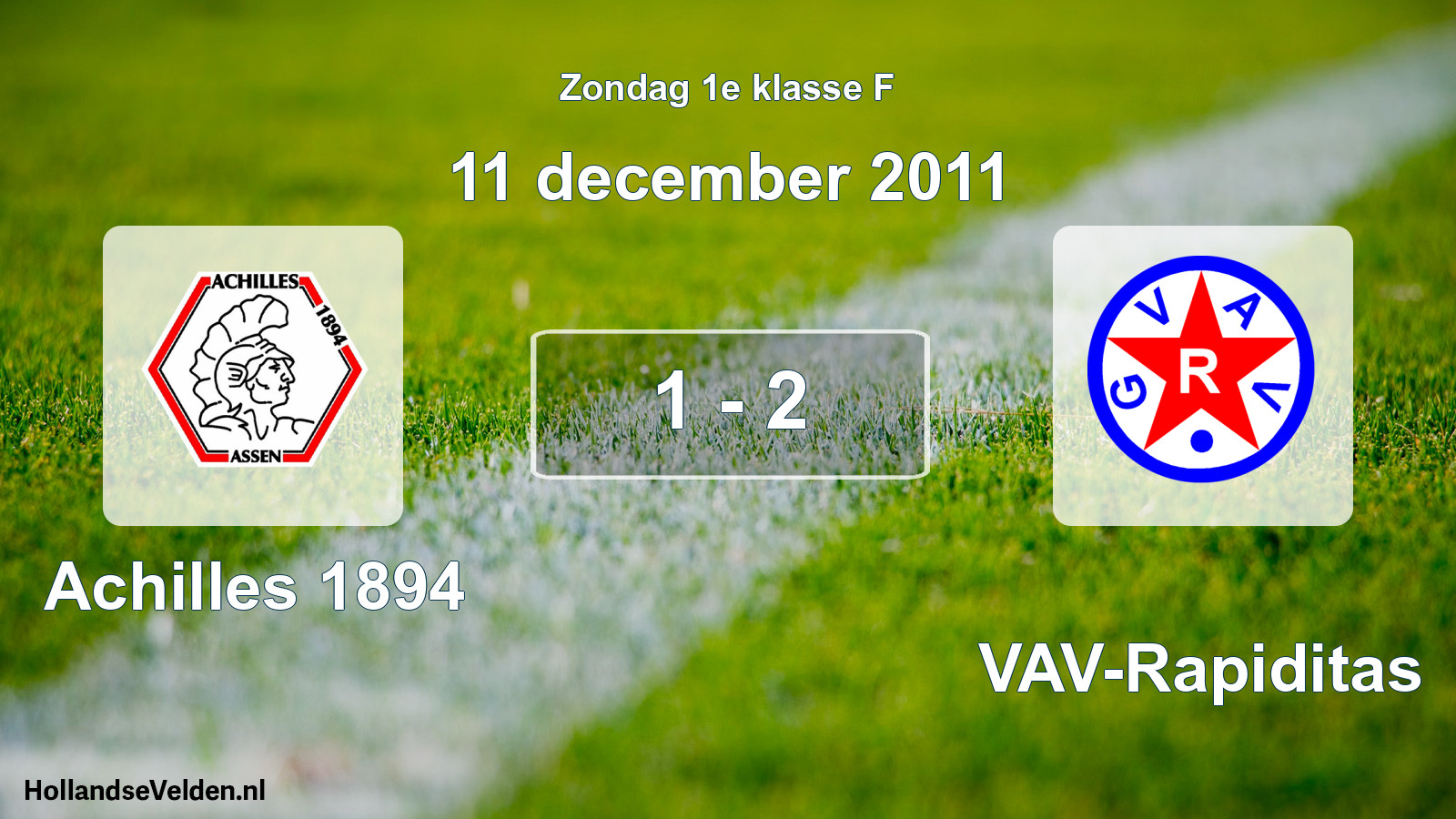 Total number of matches played: Achilles 1894 - GVAV-Rapiditas 1 - 2 (11 December 2011)