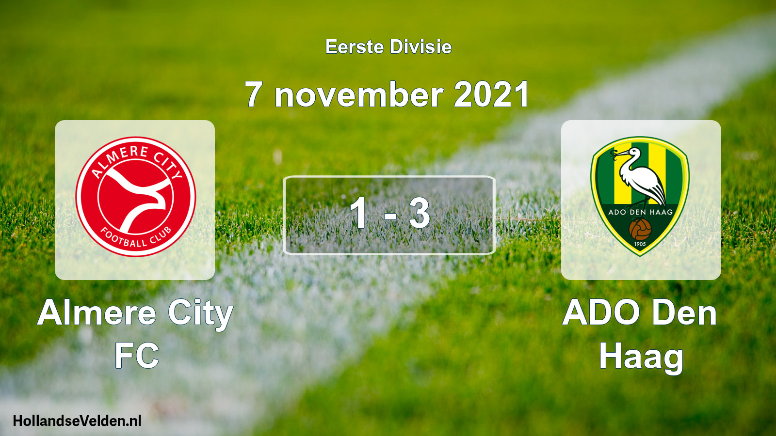 Total number of matches played: Almere City FC - ADO Den Haag 1 - 3 (7 November 2021)